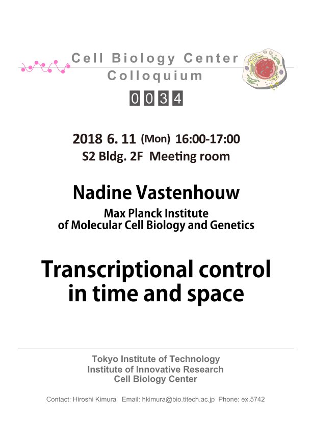 2018.06.11 Mon Cell Biology Center Colloquium 0034 Dr. Nadine Vastenhouw / Transcriptional control in time and space