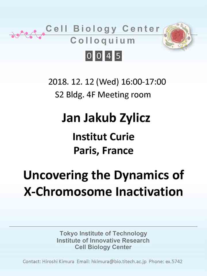 2018.12.12 Wed Cell Biology Center Colloquium 0045 Dr. Jan Jakub Zylicz / Uncovering the Dynamics of X-Chromosome Inactivation